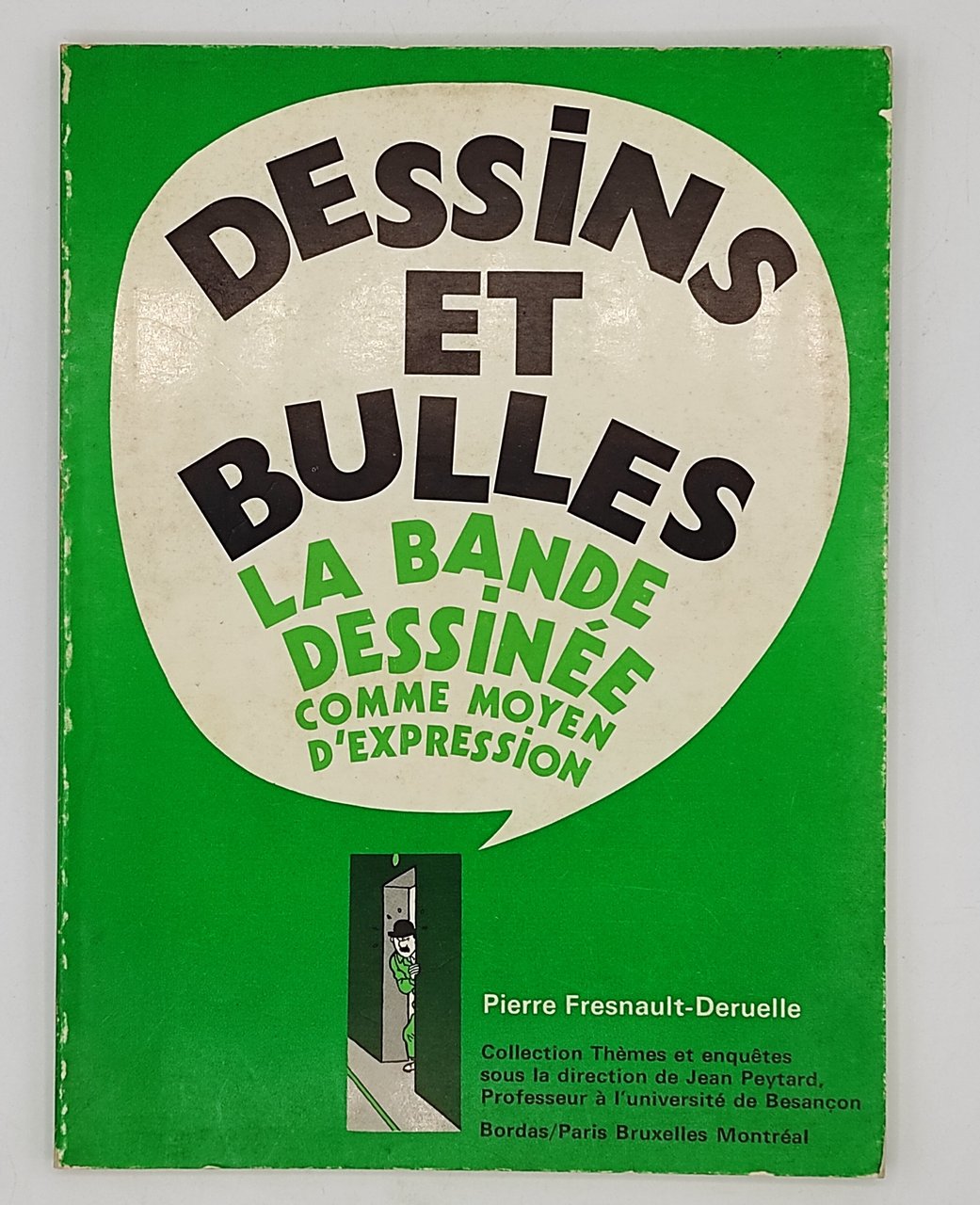 Dessins et Bulles. La bande dessinée comme moyen d'expression