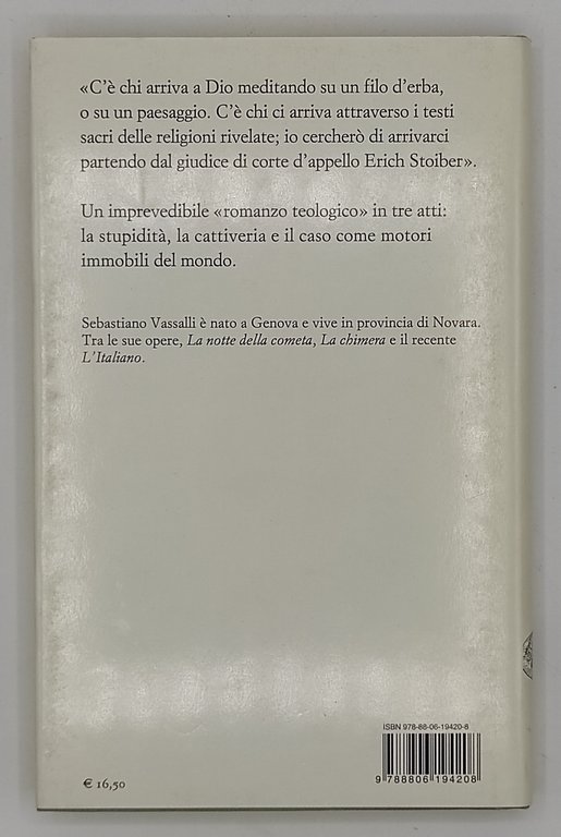 Dio il diavolo e la mosca nel grande caldo dei …