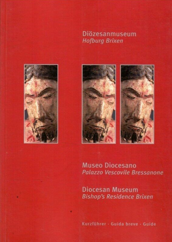 Diozesanmuseum Hofburg Brixen Museo Diocesano Palazzo Vescovile Bressanone Diocesan Museum …