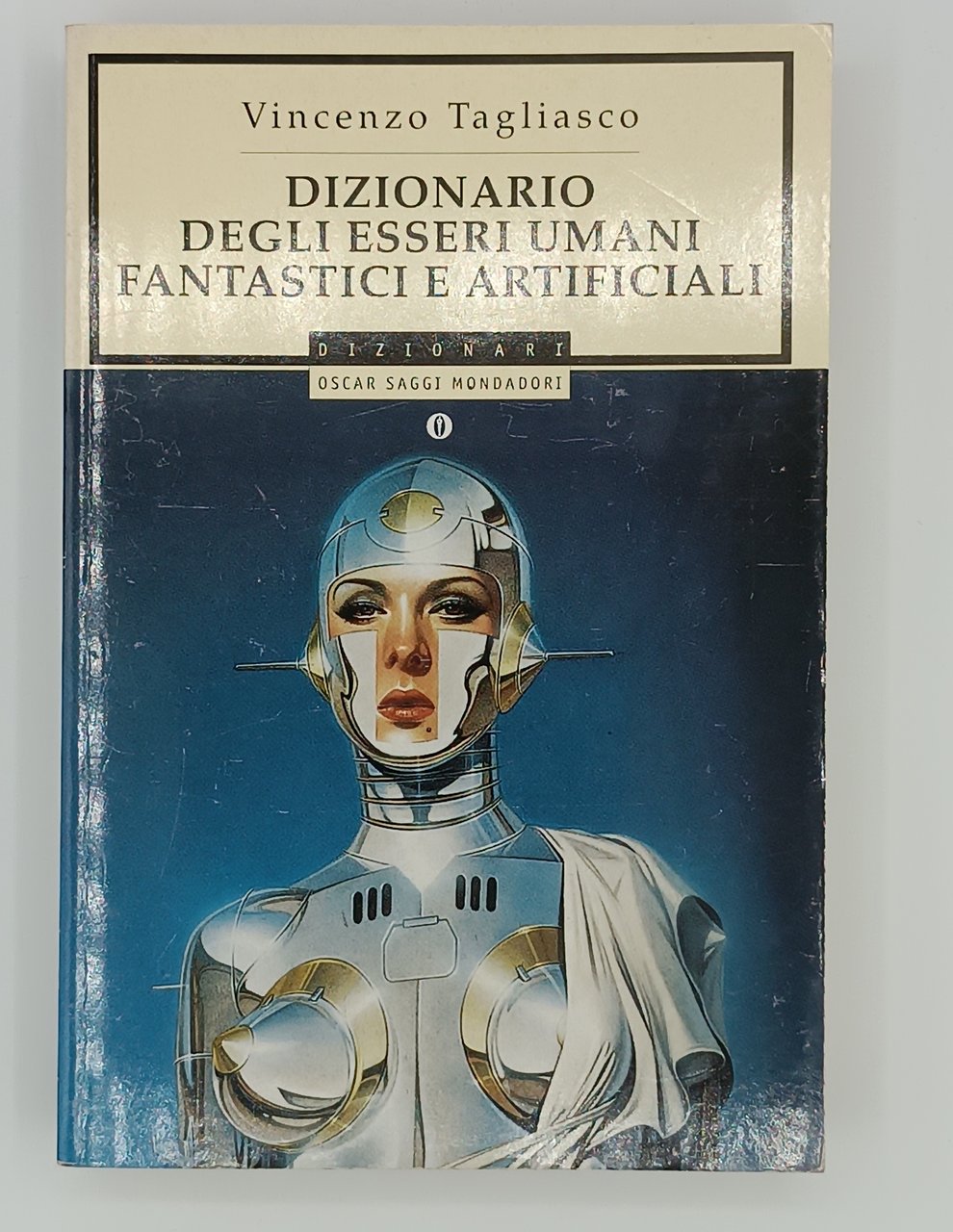 Dizionario degli esseri umani fantastici e artificiali