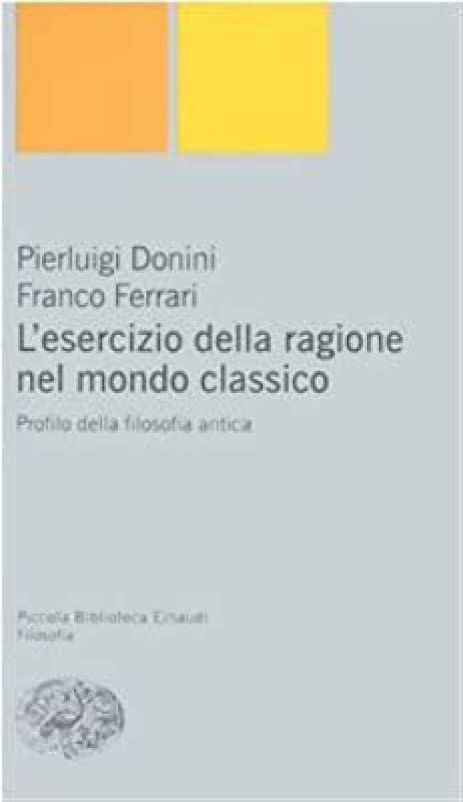 L'esercizio della ragione nel mondo classico