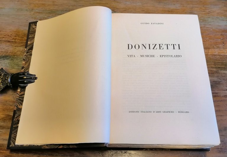 Donizetti. Vita - Musiche - Epistolario.