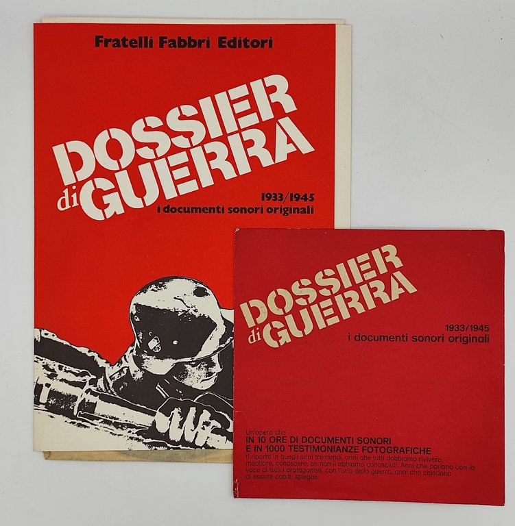 Dossier Guerra. 1933-1945. I documenti sonori originali