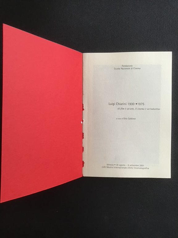 LUIGI CHIARINI 1900-1975. "IL FILM E' UN'ARTE, IL CINEMA E' …