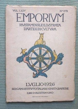 EMPORIUM - RIVISTA MENSILE ILLUSTRATA D'ARTE E DI CULTURA - …