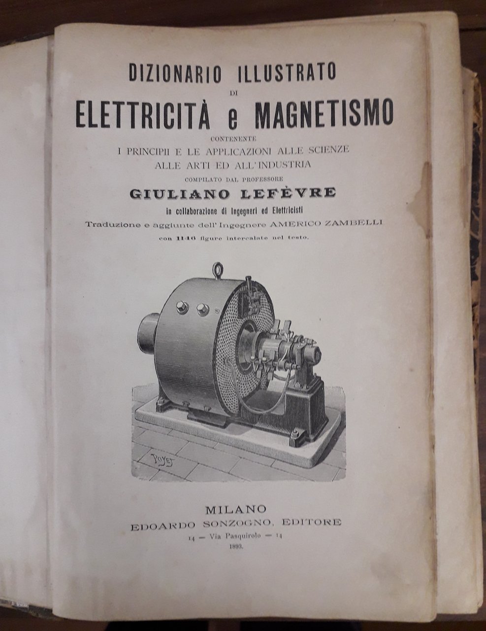 Dizionario illustrato di elettricità e magnetismo contenente i principii e …