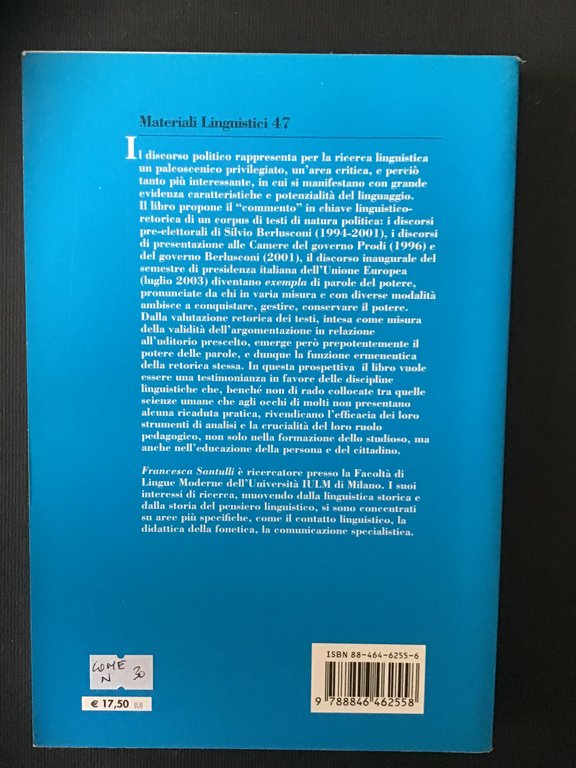 LE PAROLE DEL POTERE, IL POTERE DELLE PAROLE. RETORICA E …