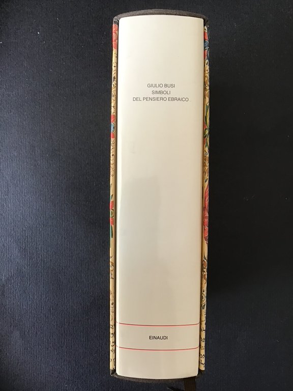 SIMBOLI DEL PENSIERO EBRAICO. LESSICO RAGIONATO IN SETTANTA VOCI