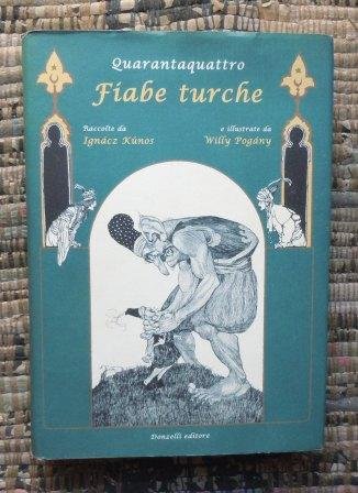 QUARANTAQUATTRO FIABE TURCHE