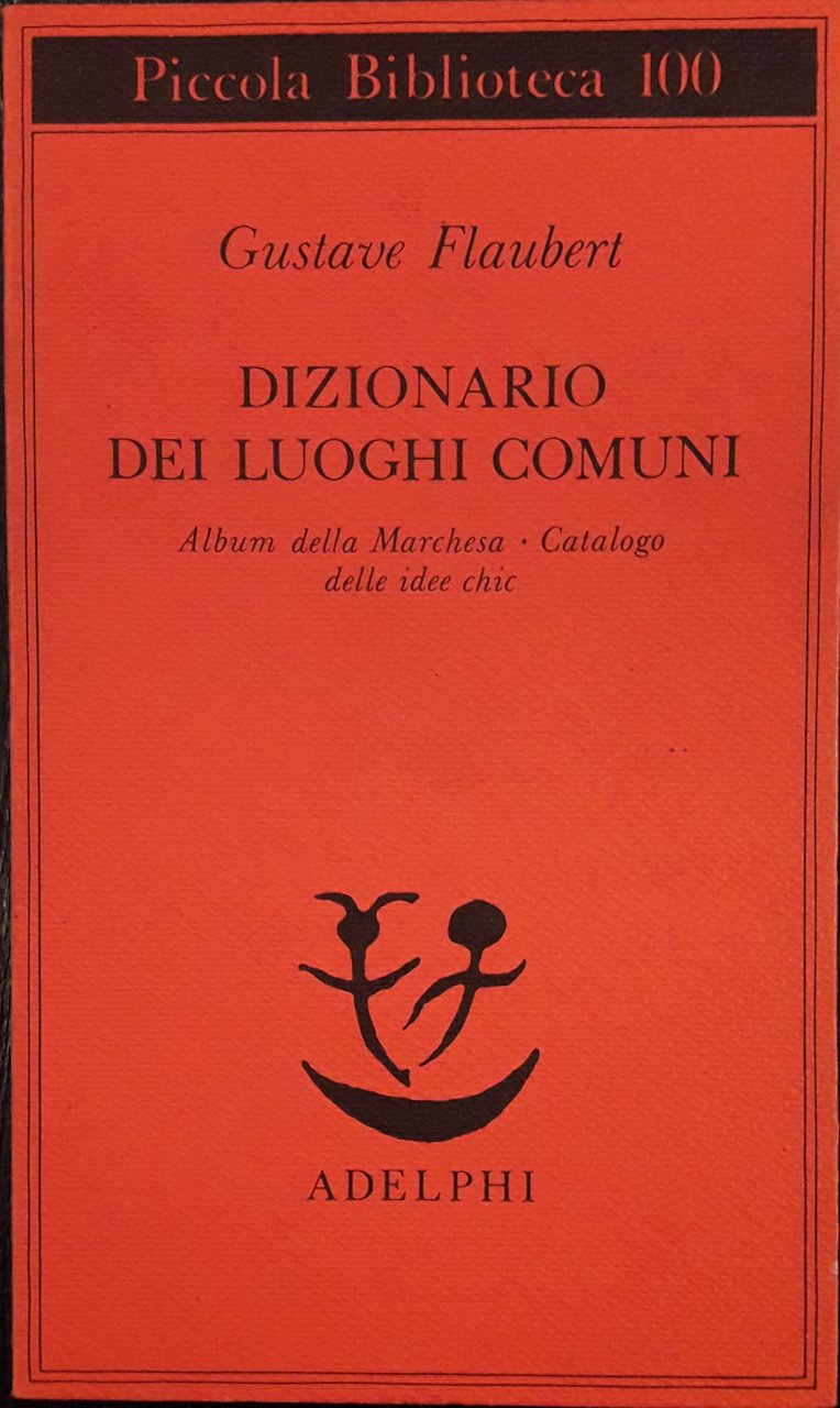 Dizionario dei luoghi comuni.