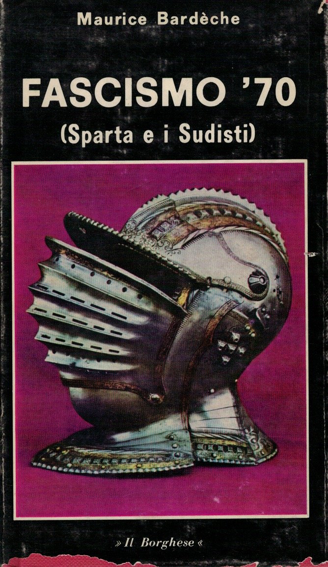 Fascismo '70 (Sparta e i Sudisti)