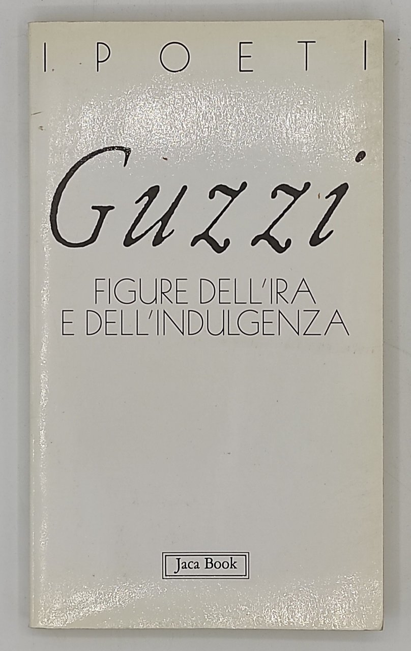 Figure dell'ira e dell'indulgenza