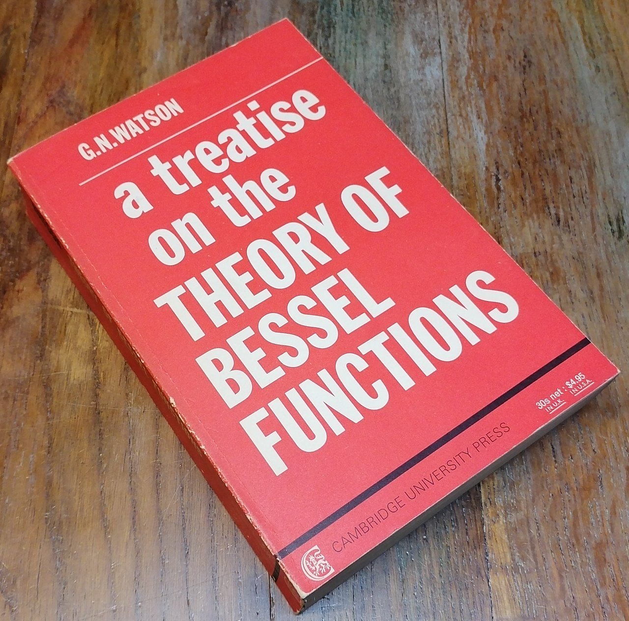 A treatise on the Theory of Bessel Functions.