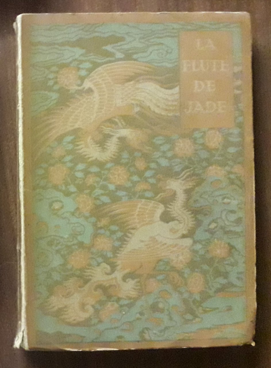 La Flute de Jade Poésies chinoises