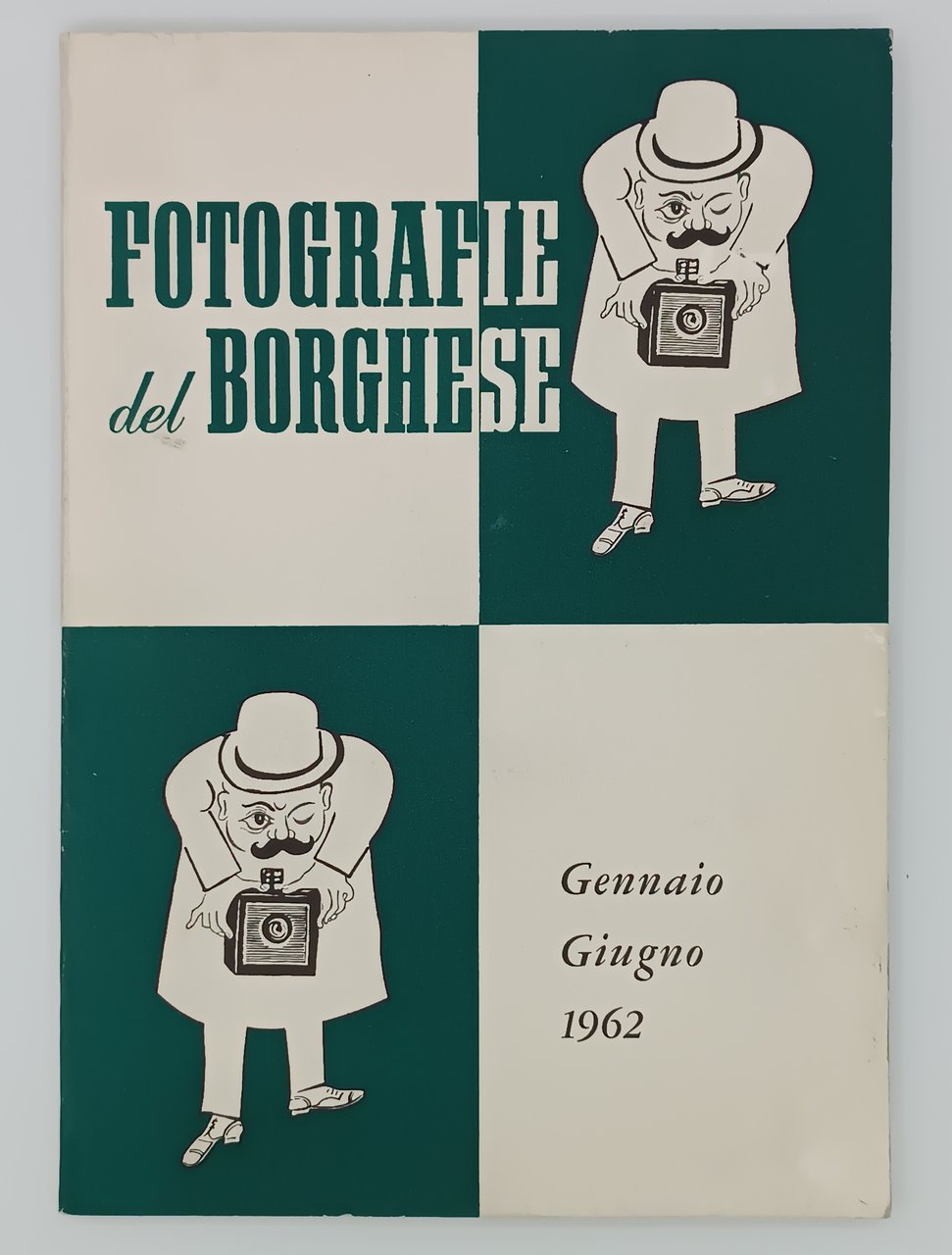 Fotografie del Borghese (Gennaio-Giugno 1962)