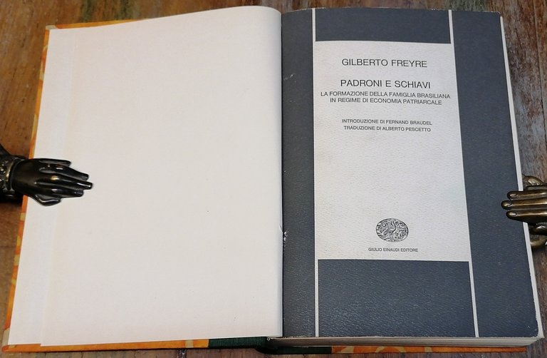 Padroni e schiavi. La formazione della famiglia brasiliana in regime …