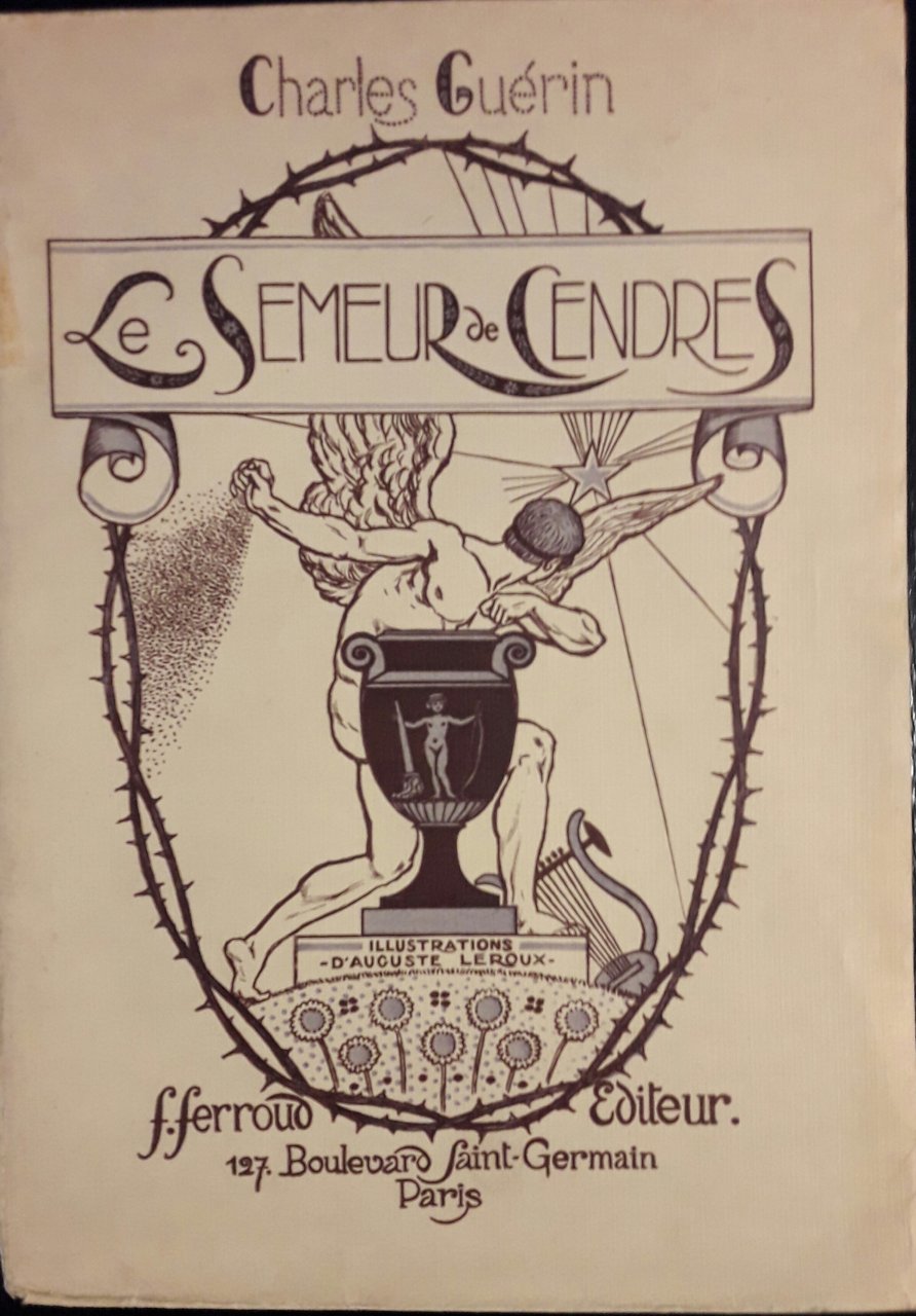 Le semeur de cendres. Illustrations de Auguste Leroux, gravées à …