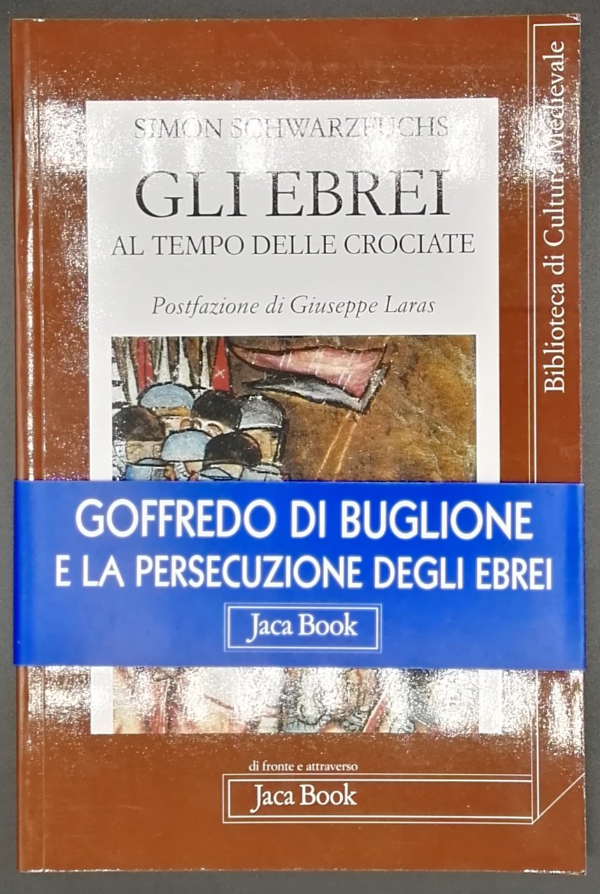 Gli ebrei al tempo delle crociate