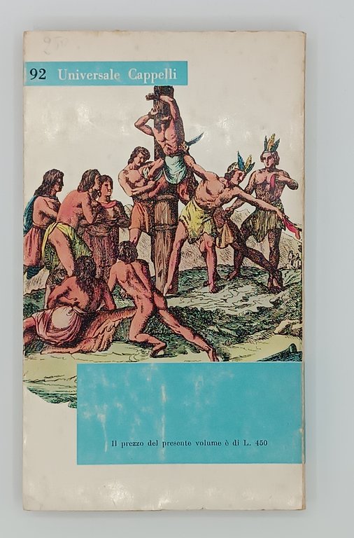 Gli indiani dell'orinoco. Cronache di vita indigena.