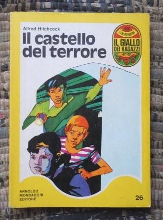 IL CASTELLO DEL TERRORE - IL GIALLO DEI RAGAZZI - …