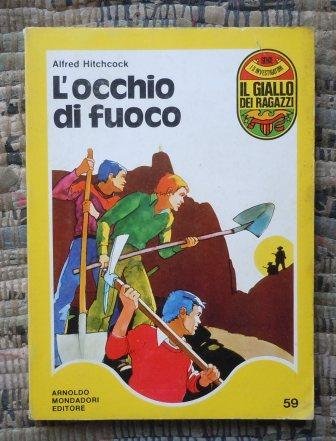 L'OCCHIO DI FUOCO - IL GIALLO DEI RAGAZZI - N. …