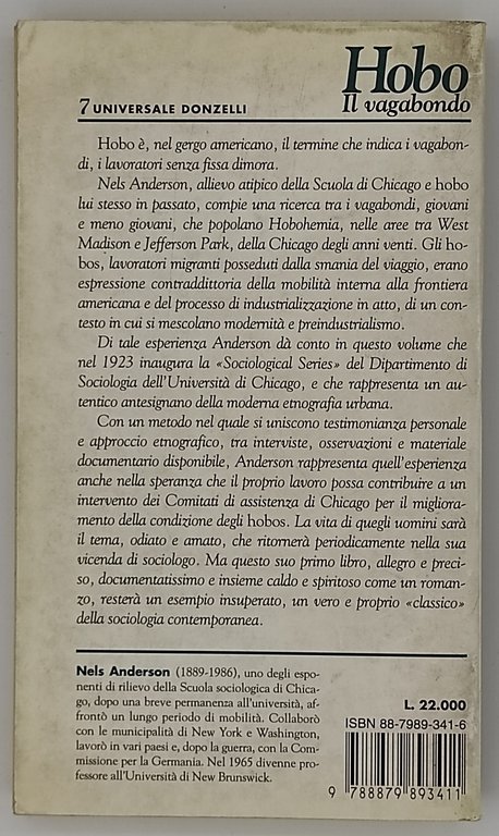 Hobo il vagabondo. Sociologia dell'uomo senza dimora