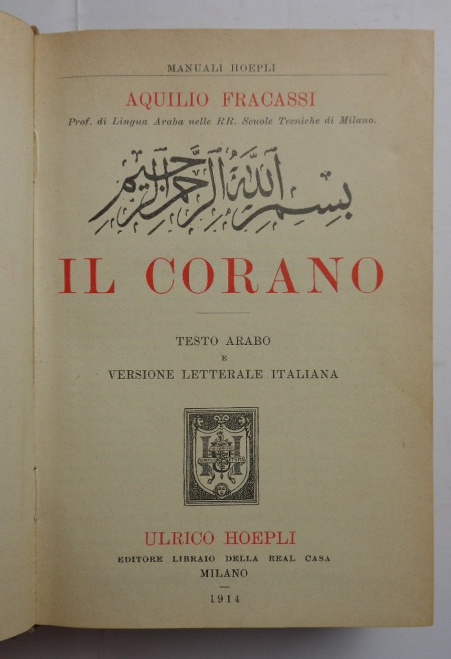 IL CORANO. Testo arabo e versione letterale italiana. | Immagine principale