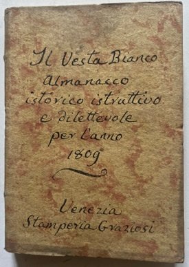 Il Vesta bianco Almanacco istorico istruttivo e dilettevole per l’anno …