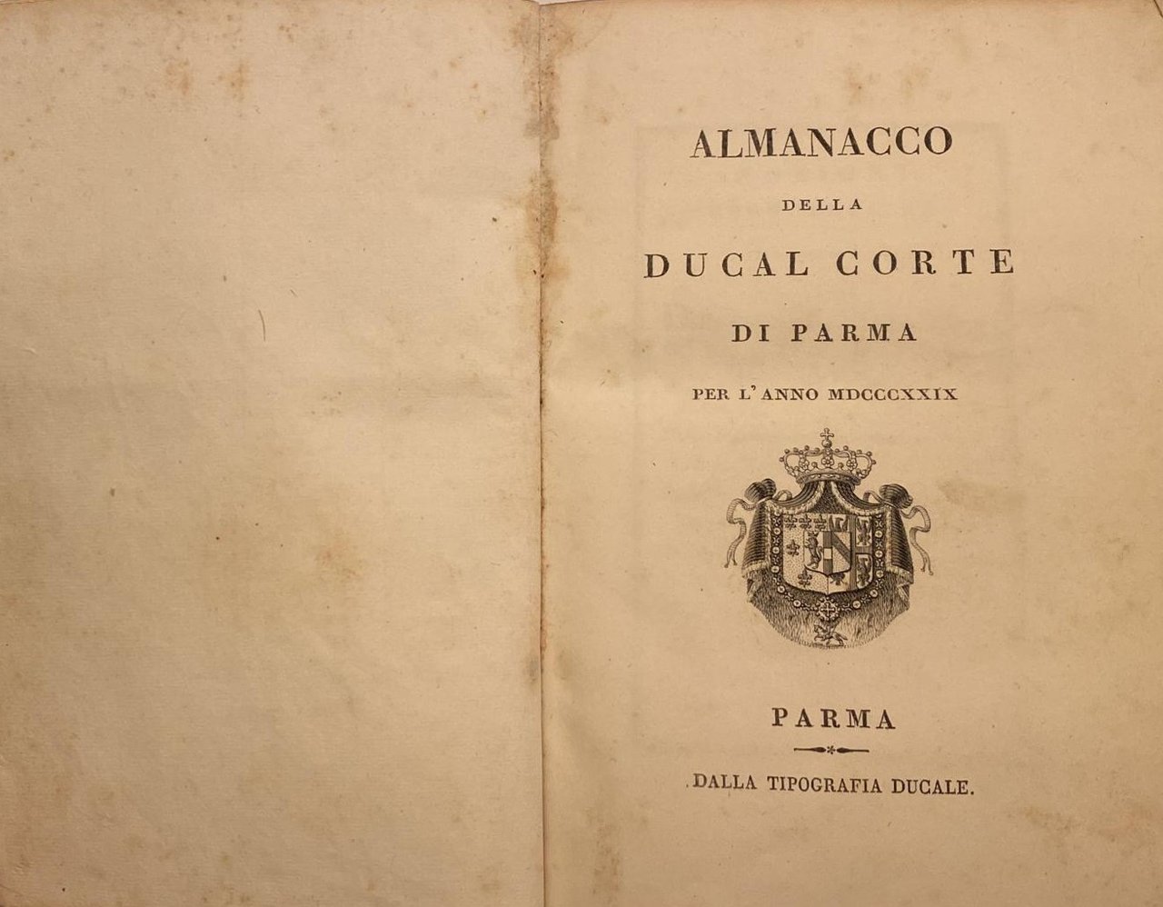 ALMANACCO DELLA DUCAL CORTE DI PARMA PER L'ANNO 1829.