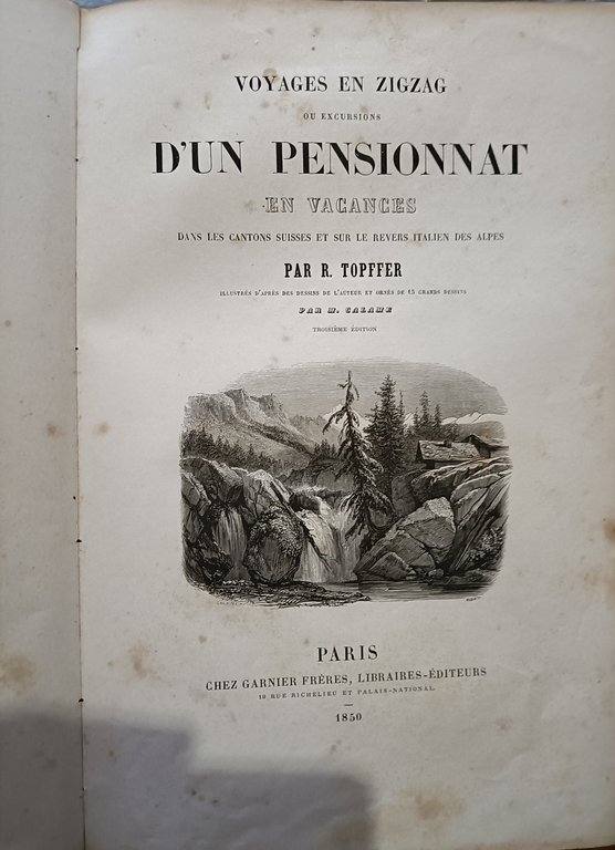 Voyages en zigzag ou Excursions d'un pensionnat en vacances dans …