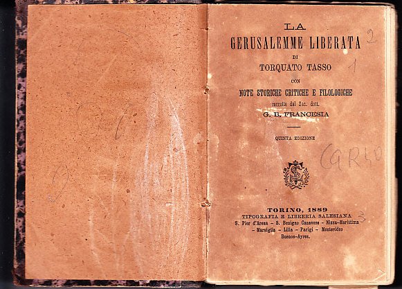 LA GERUSALEMME LIBERATA - CON NOTE STORICHE CRITICHE E FILOLOGICHE …