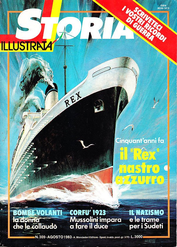 CINQUANT ' ANNI FA - IL REX NASTRO AZZURRO