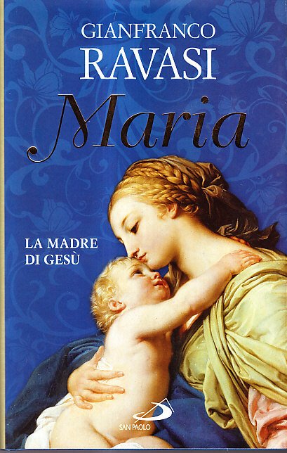 MARIA - MADRE DI GESU'