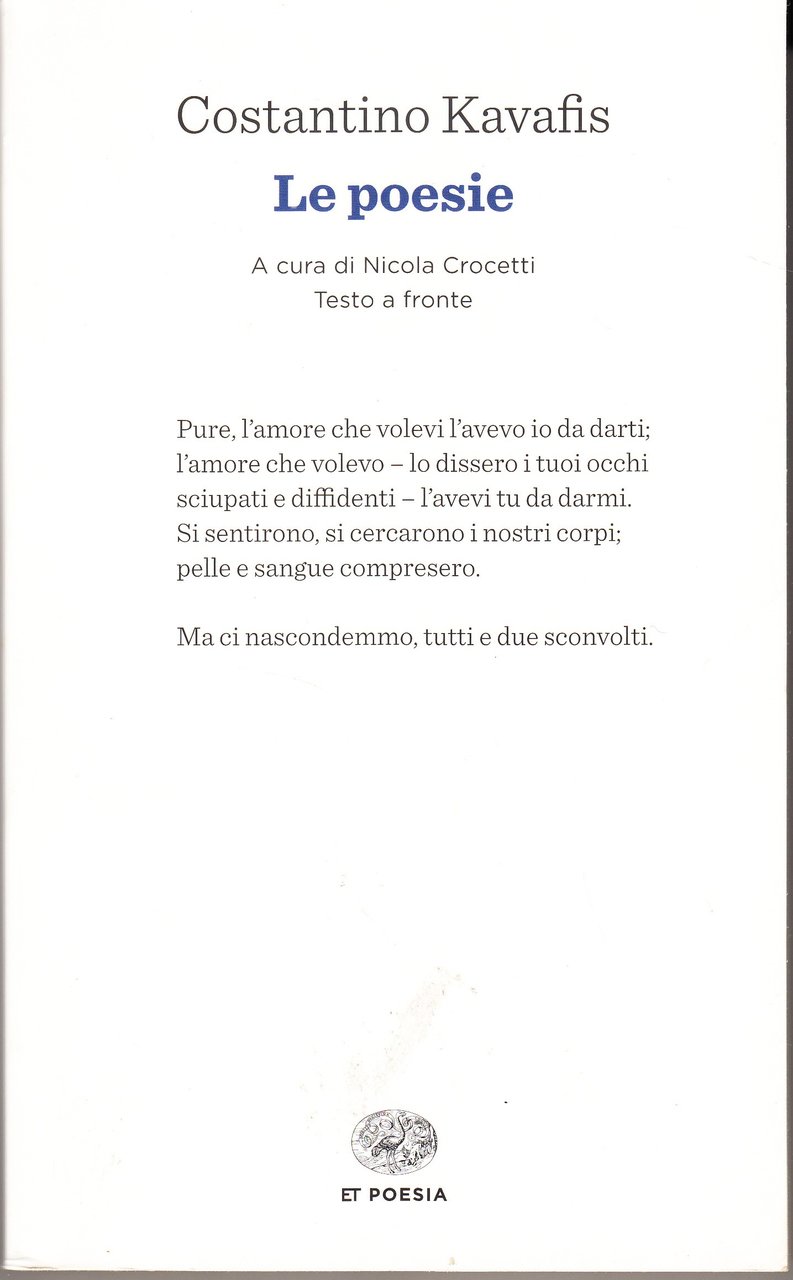 Le poesie. A cura di Nicola Crocetti. Testo a fronte