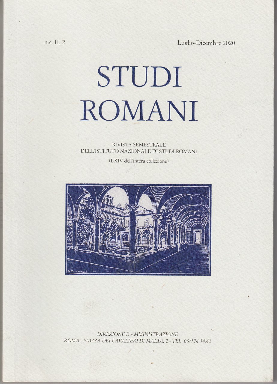 Studi Romani. Rivista semestrale dell'Istituto Nazionale di Studi Romani.Luglio-Dicembre 2020