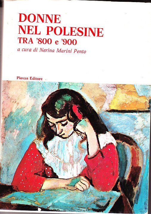 DONNE NEL POLESINE - TRA '800 E '900