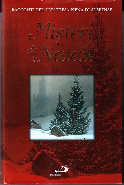 MISTERI DI NATALE - RACCONTI PER UN' ATTESA PIENA DI …