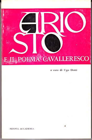 ARIOSTO - IL POEMA CAVALLERESCO