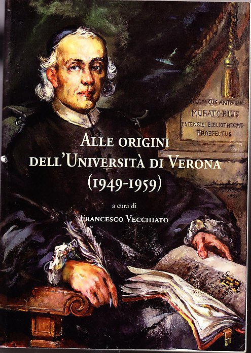 ALLE ORIGINE DELL' UNIVERSITA' DI VERONA (1949 - 1959) - …