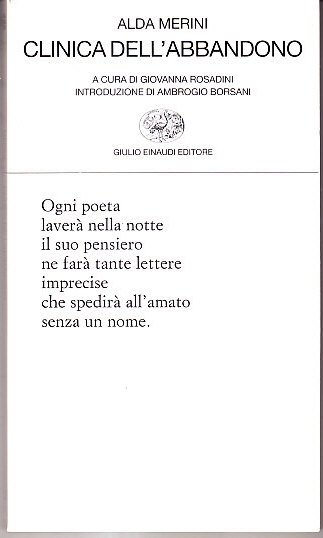 CLINICA DELL' ABBANDONO - ROSADINI GIOVANNA (a cura di) - …