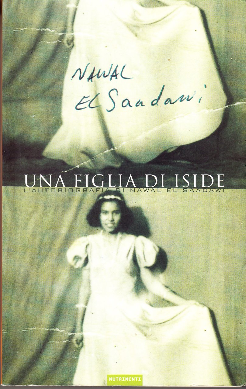 Una figlia di Iside. Autobiografia