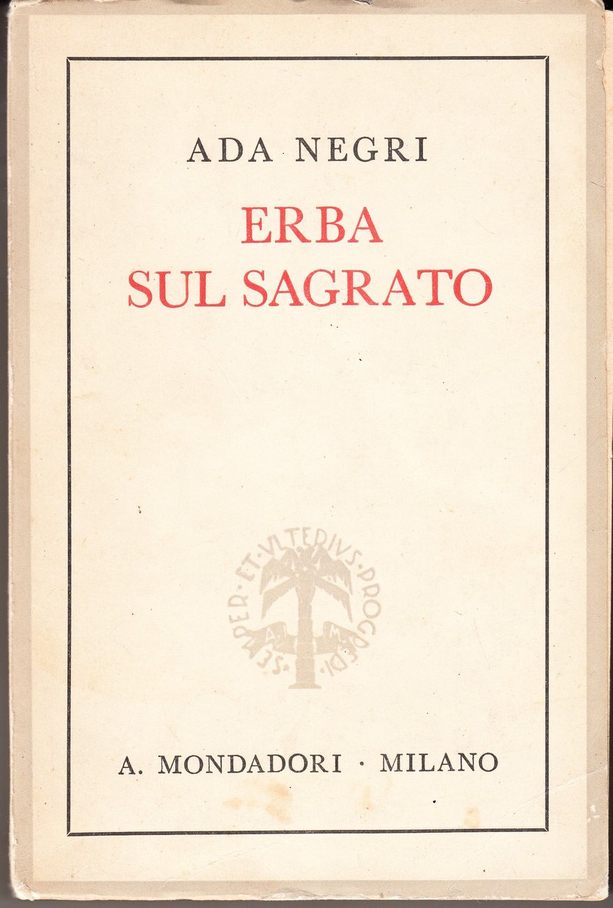 Erba sul sagrato. Intermezzo di prose (1931-1939)