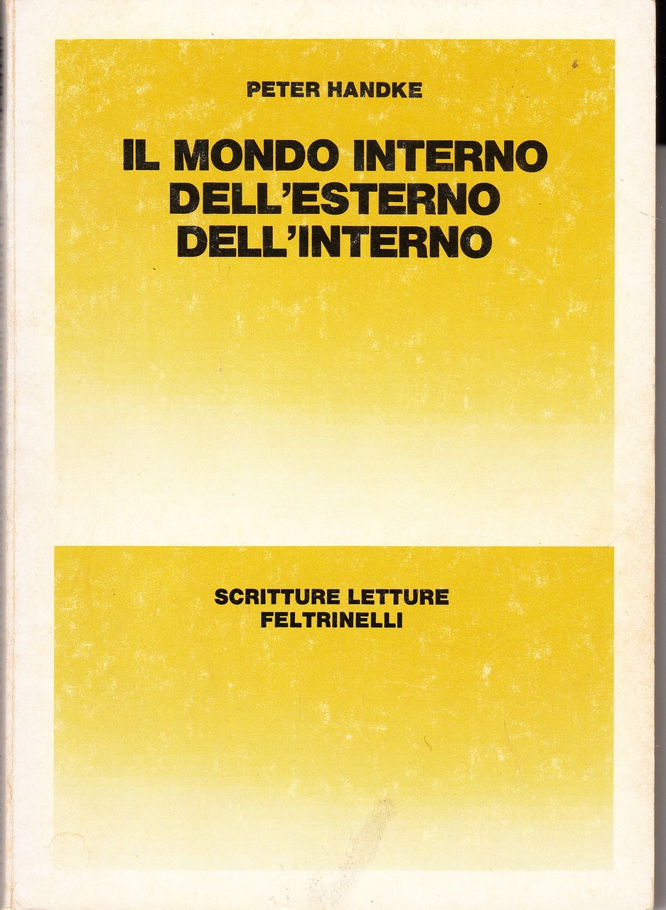 Il mondo interno dell'esterno dell'interno