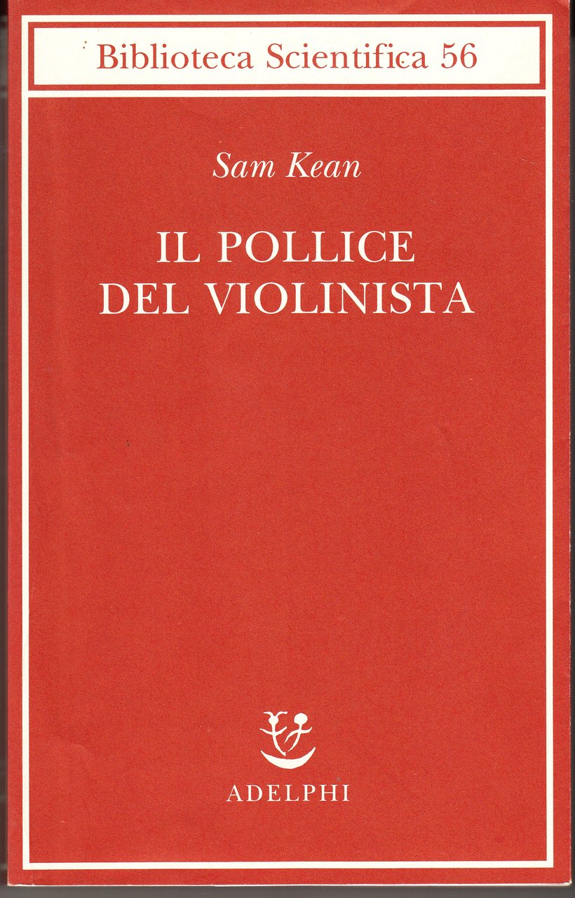 Il pollice del violinista e altre storie perdute d'amore, di …