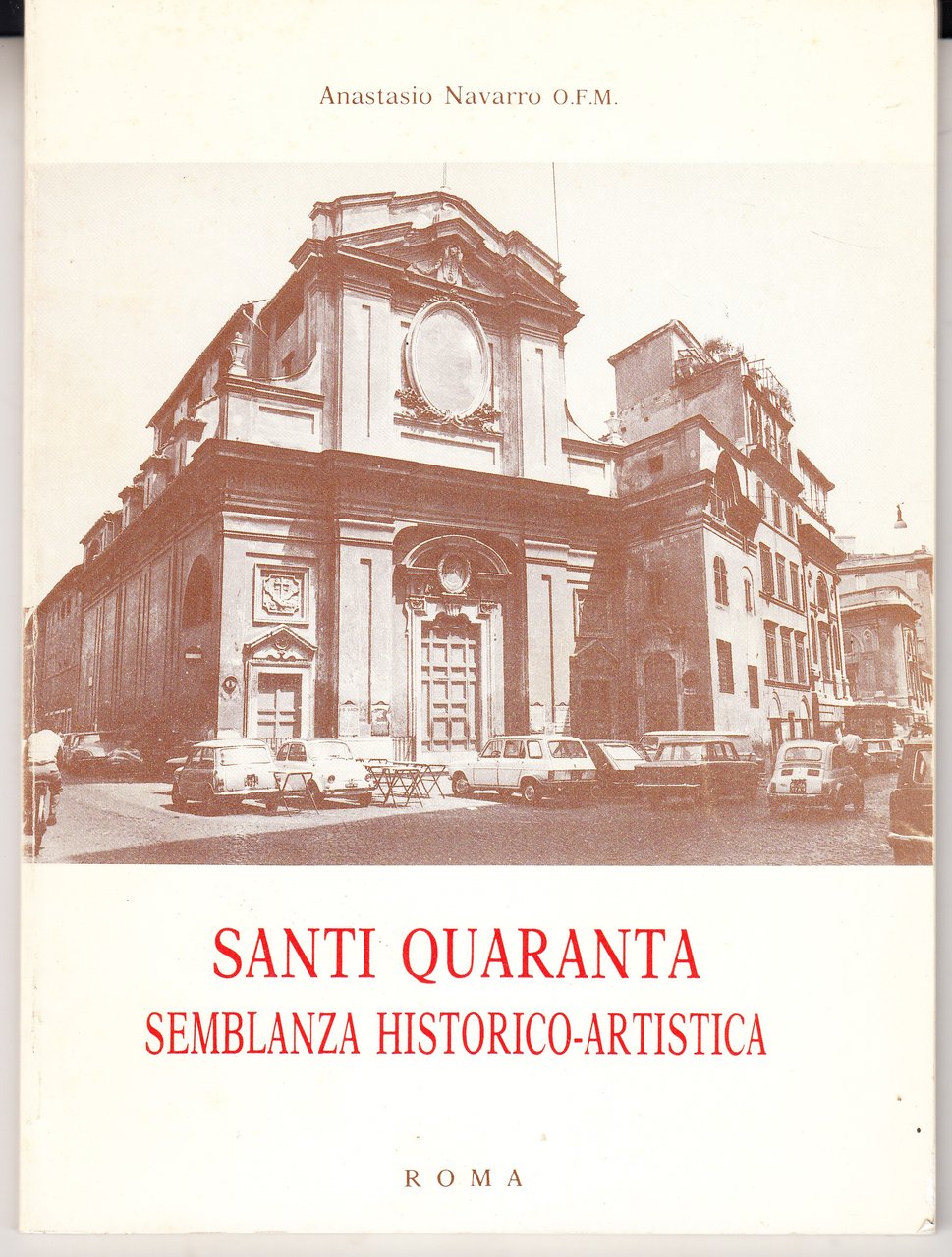 Santi Quaranta. Semblanza Historico-Artistica