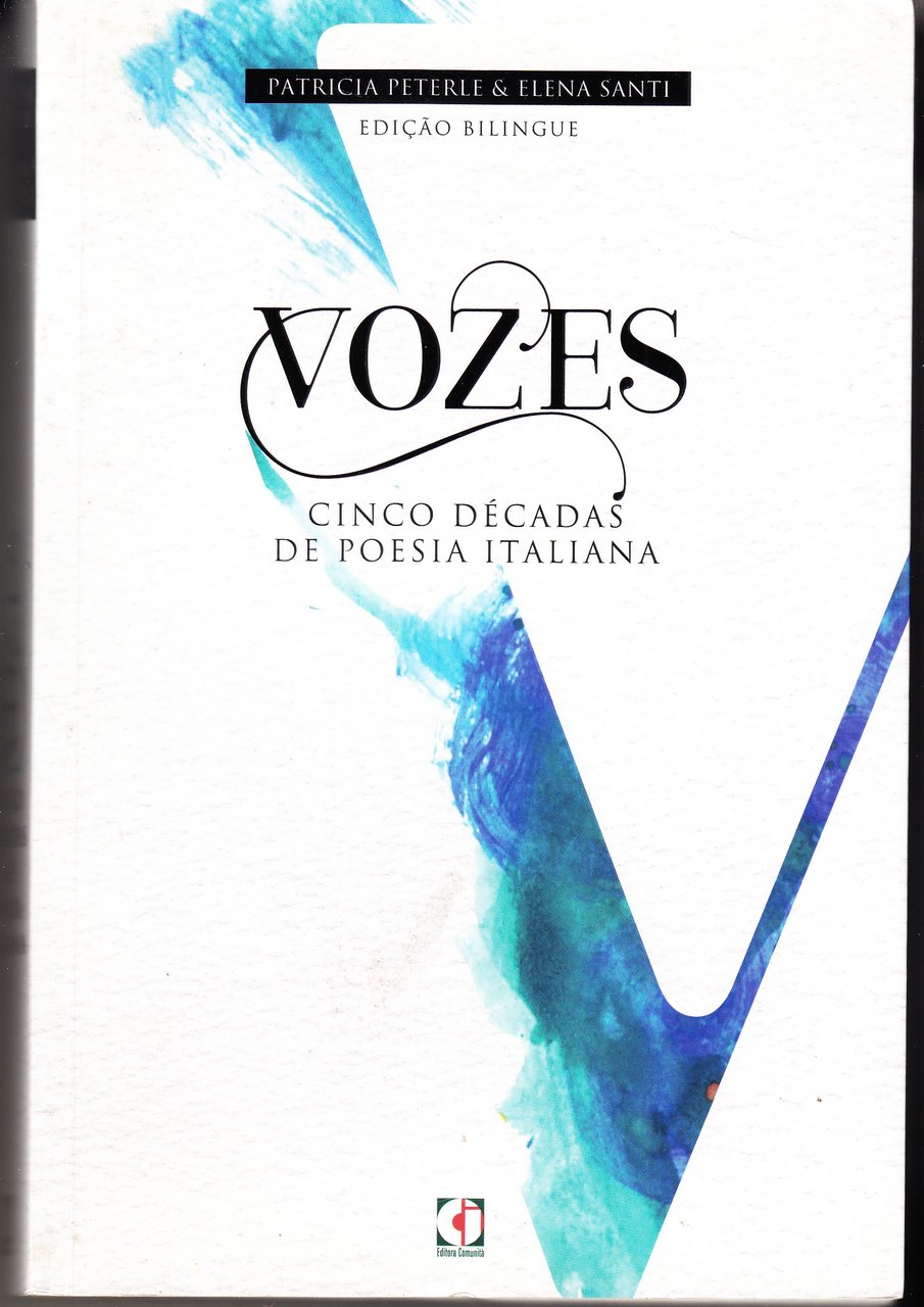 Vozes. Cinco decades de poesia italiana