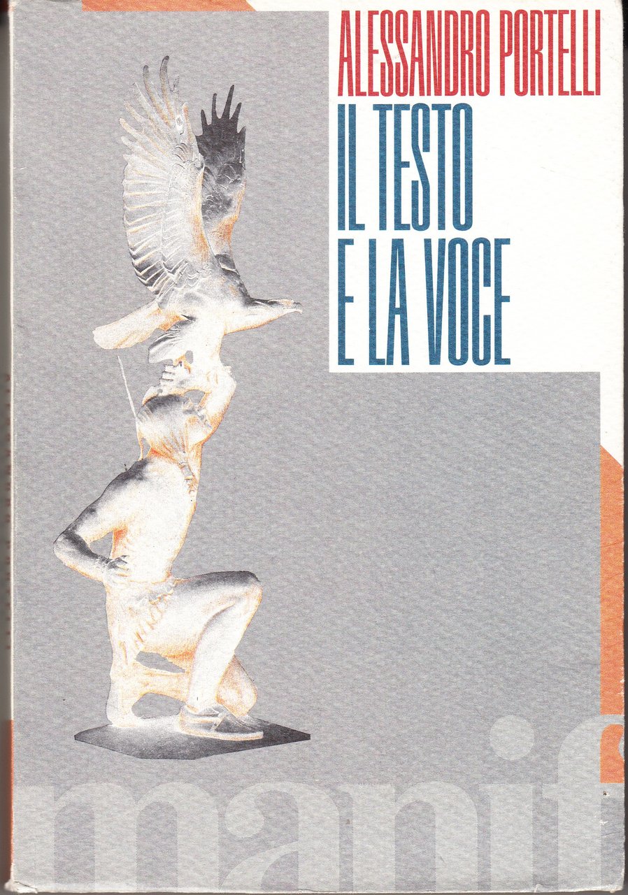 Il testo e la voce. Oralità, letteratura e democrazia in …