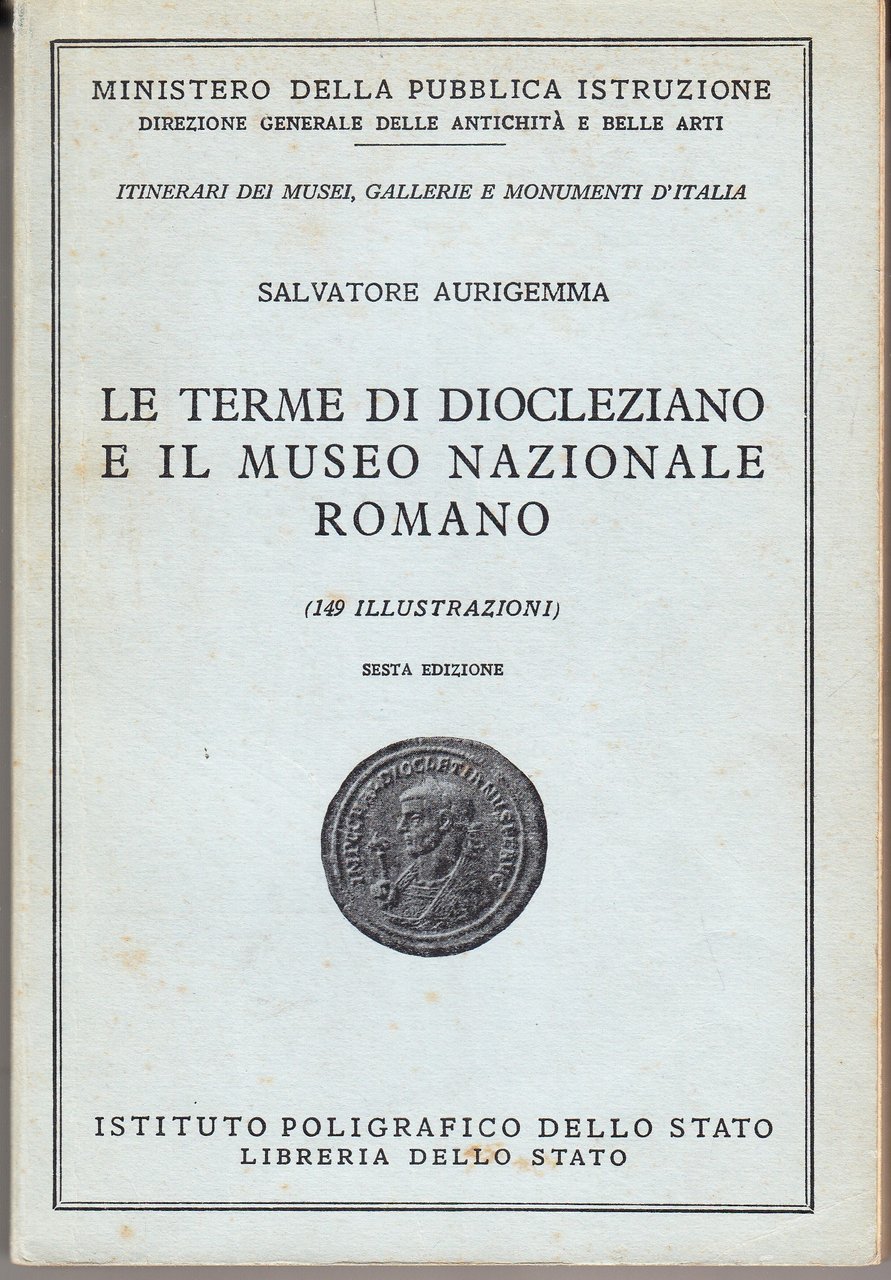 Le Terme di Diocleziano e il Museo Nazionale Romano. (149 …