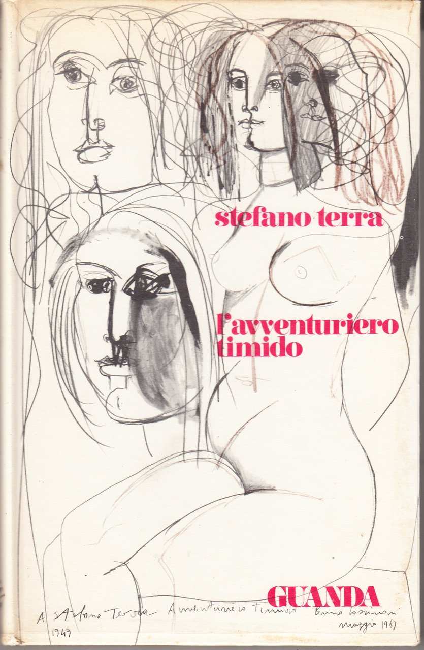 L'avventuriero timido. Poesie 1937-1968