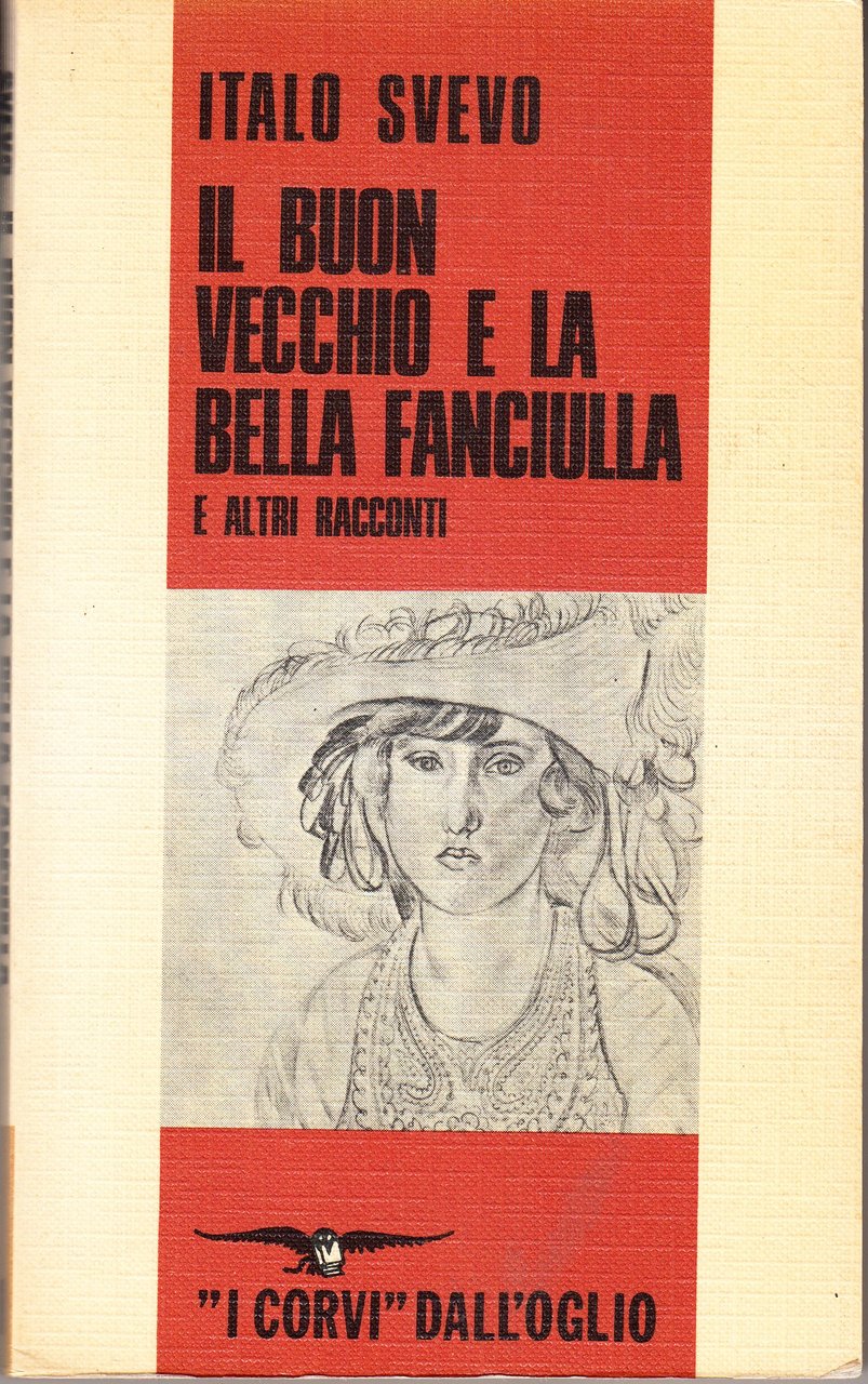 Il buon vecchio e la bella fanciulla e altri racconti